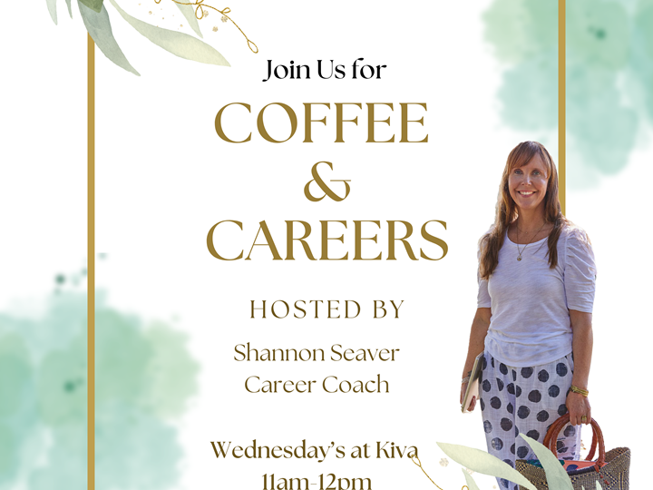Coffee & Careers with Shannon Seaver